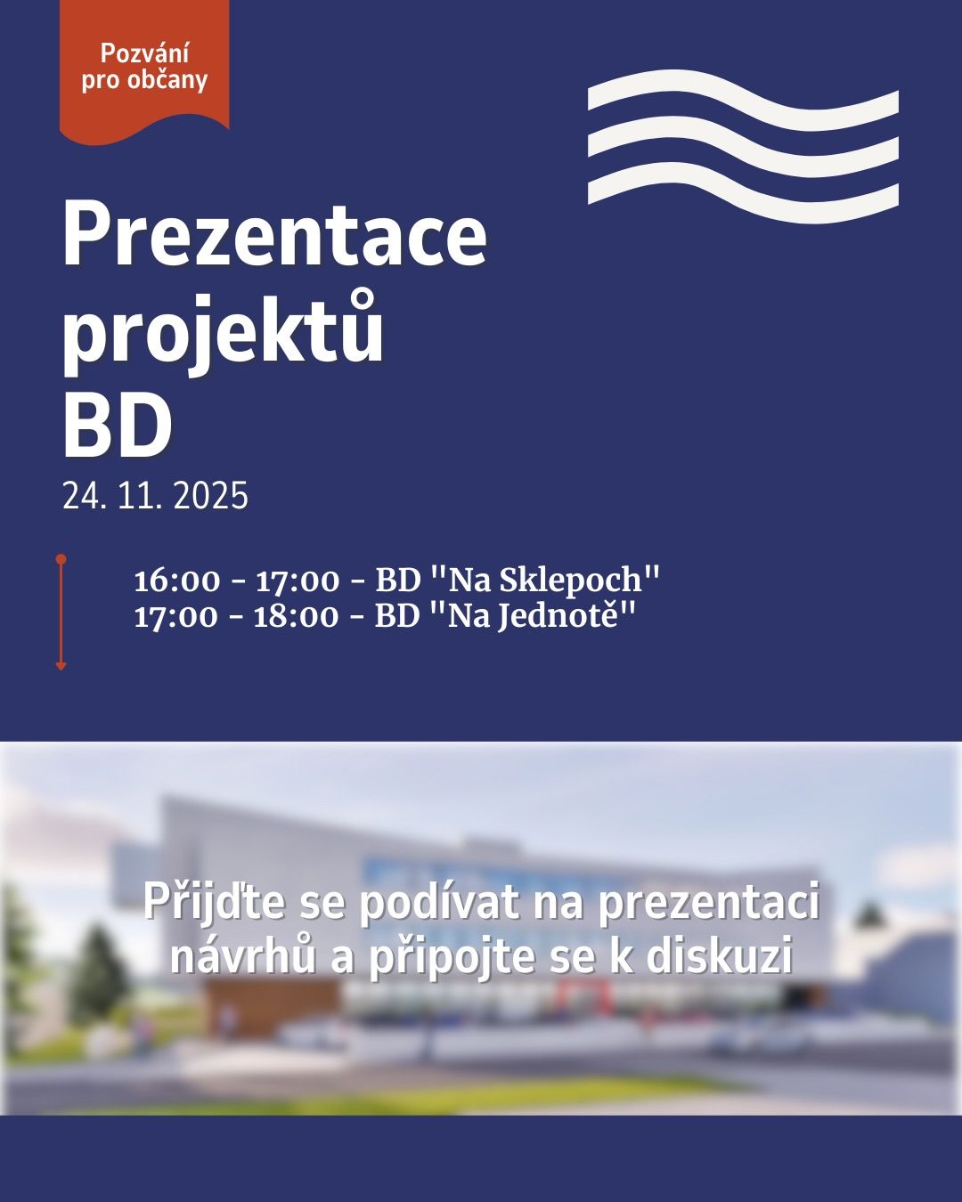 POZVÁNKA NA PREZENTACI PROJEKTŮ NOVÝCH BYTŮ V KAROLINCE