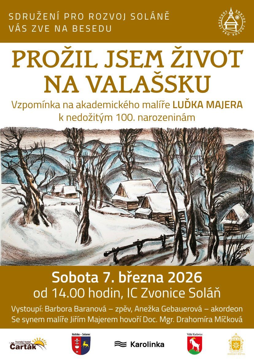 Prožil jsem život na Valašsku