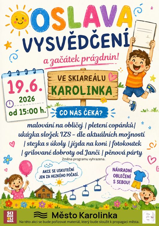 Oslava vysvědčení a začátek prázdnin!