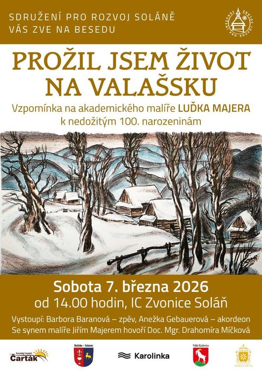 Prožil jsem život na Valašsku