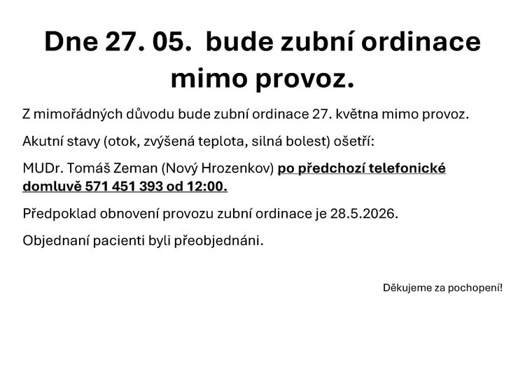 Oznámení zubní ordinace Karolinka