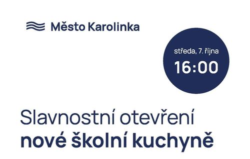 Slavnostní otevření nově zrekonstruované školní kuchyně